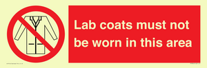 Lab coats must not be worn in this area